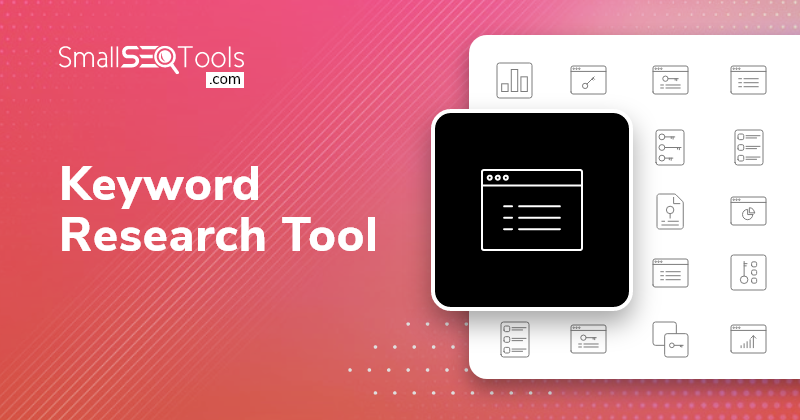 Keyword research tool - Best keyword finder tool for your blog